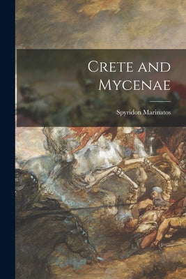 Crete and Mycenae - Paperback