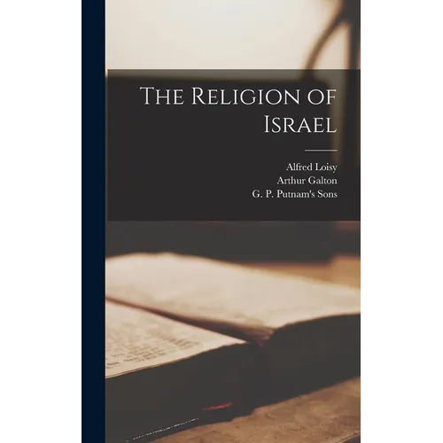 The Religion of Israel - Hardcover