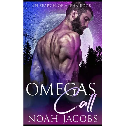 Omega's Call: An MPreg Omegaverse Romance - Paperback