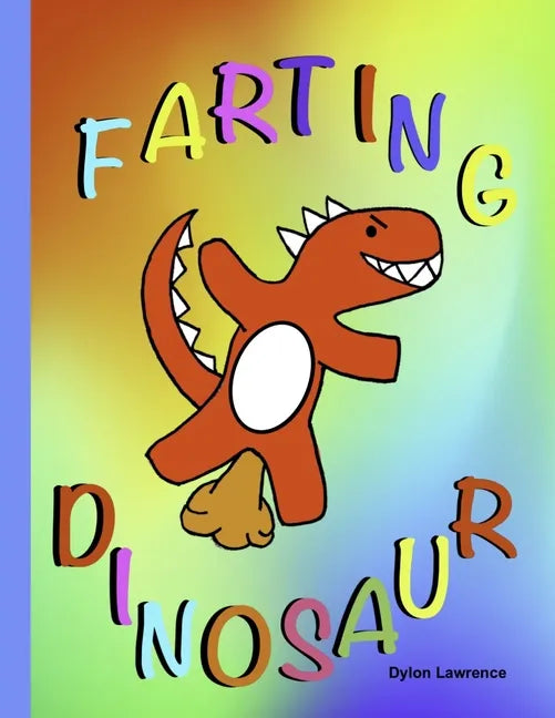 Farting Dinosaur - Paperback
