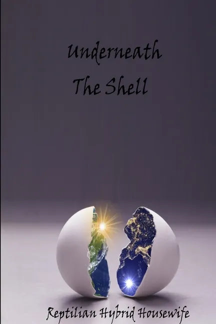 Underneath The Shell - Paperback