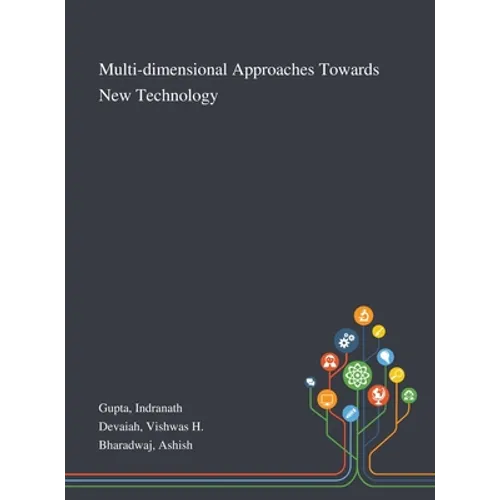 Multi-dimensional Approaches Towards New Technology - Hardcover