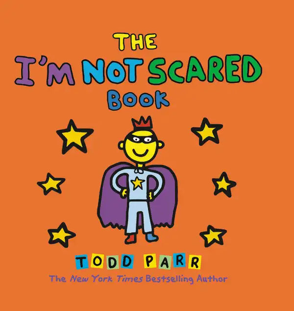 The I'm Not Scared Book - Hardcover