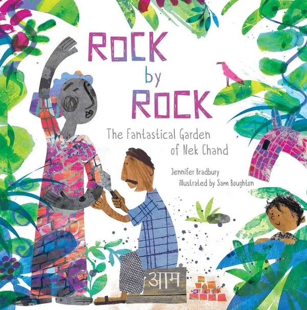 Rock by Rock: The Fantastical Garden of NEK Chand - Hardcover
