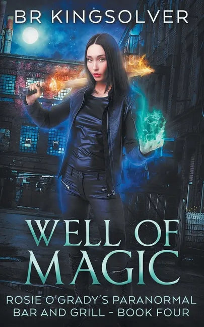 Well of Magic: An Urban Fantasy - Paperback