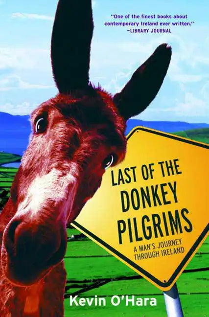 Last of the Donkey Pilgrims - Paperback