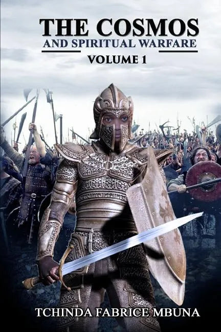 The Cosmos and Spiritual Warfare - Paperback