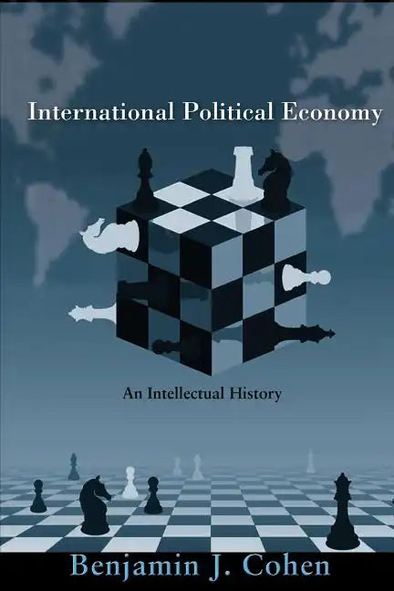 International Political Economy: An Intellectual History - Paperback