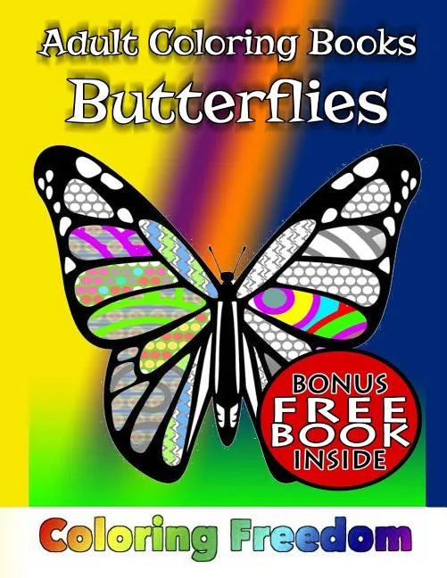 Adult Coloring Books: Butterflies - Paperback