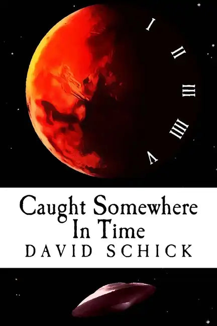 Caught Somewhere In Time - Paperback