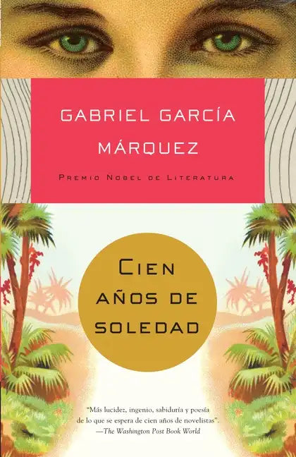 Cien Años de Soledad / One Hundred Years of Solitude - Paperback