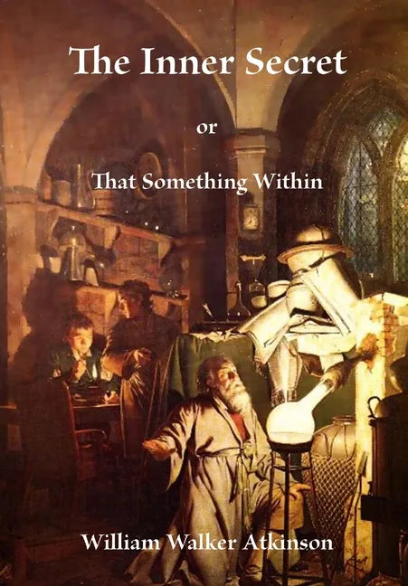 The Inner Secret - Hardcover