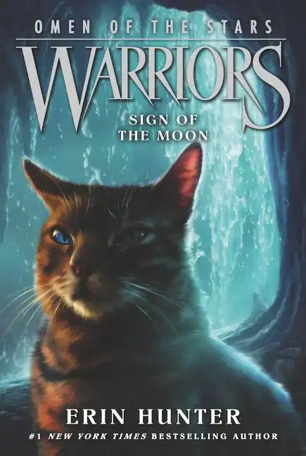 Warriors: Omen of the Stars #4: Sign of the Moon - Paperback