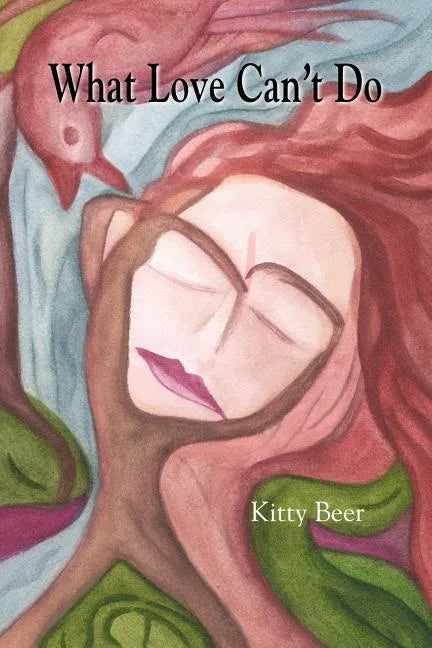 What Love Can't Do - Paperback