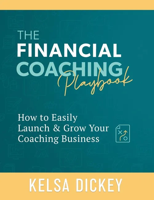 The Financial Coaching Playbook - Paperback