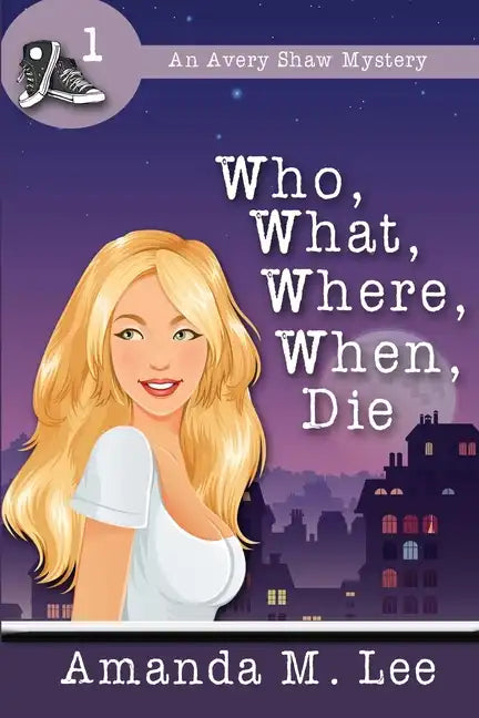 Who, What, Where, When, Die - Paperback