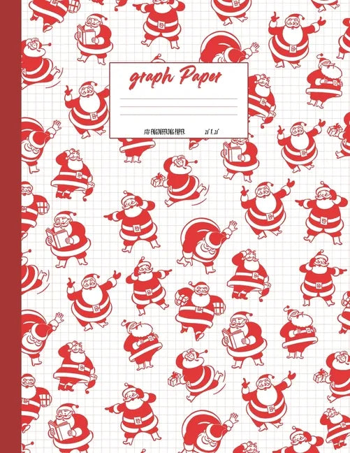 Graph Paper: Vintage Christmas santa theme cover. Large US letter 8.5x11. 5x5 engineering 1/2 inch graphing grid. - Paperback