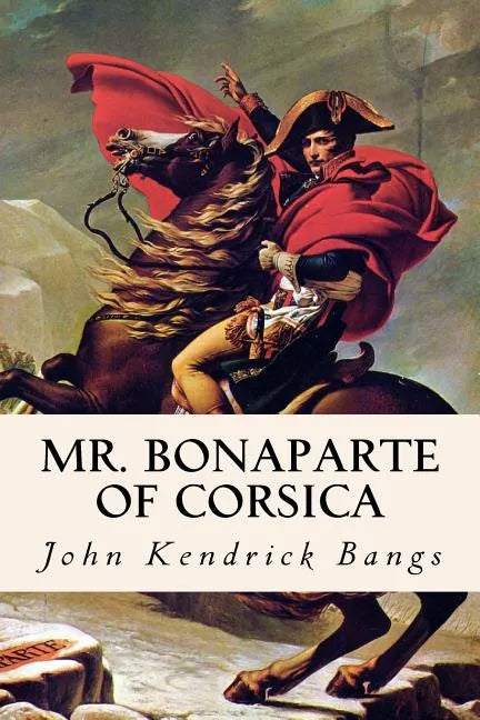 Mr. Bonaparte of Corsica - Paperback