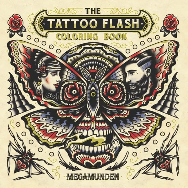 The Tattoo Flash Coloring Book: For Adults (Mindfulness Coloring, Tattoo, Activity Book) - Paperback