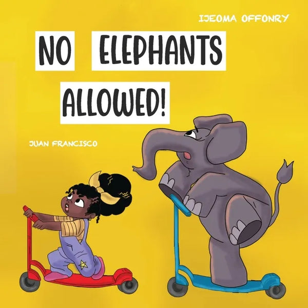 No Elephants Allowed! - Paperback