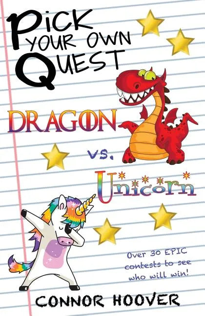 Pick Your Own Quest: Dragon vs. Unicorn - Paperback