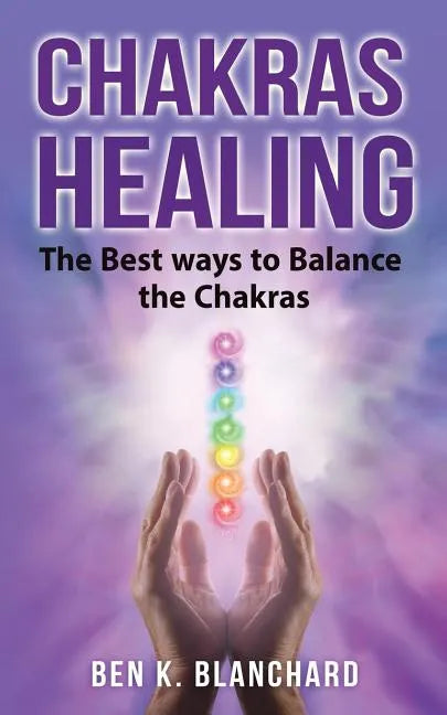 Chakra Healing - Paperback