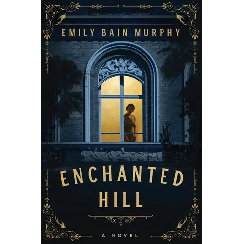 Enchanted Hill - Paperback