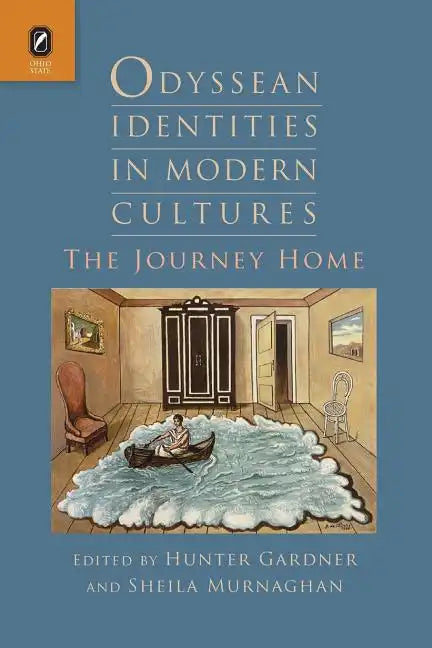 Odyssean Identities in Modern Cultures: The Journey Home - Paperback