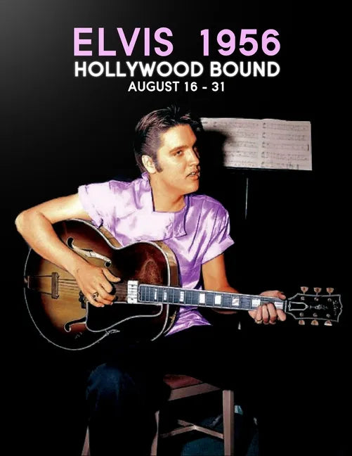 Elvis56HollywoodBound - Paperback