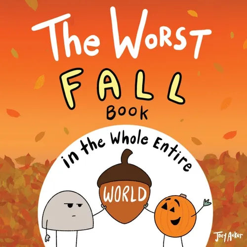 The Worst Fall Book in the Whole Entire World - Paperback