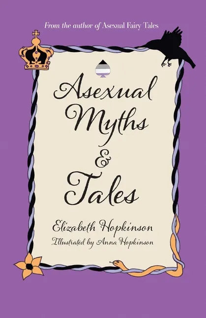 Asexual Myths & Tales - Paperback
