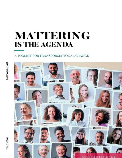 Mattering Is The Agenda - Paperback