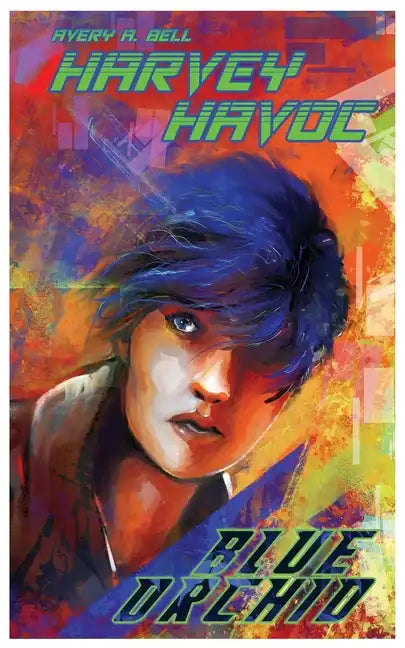 Harvey Havoc: Blue Orchid - Paperback