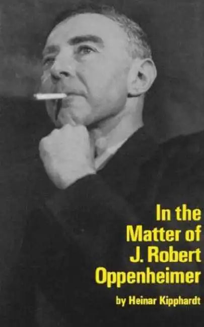 In the Matter of J. Robert Oppenheim - Paperback