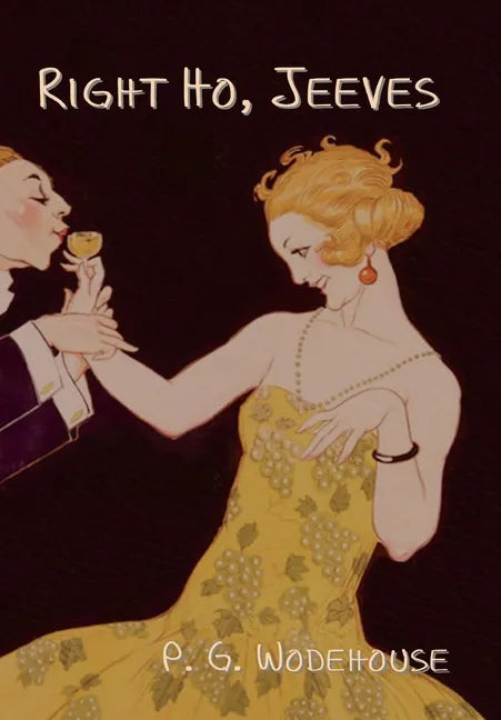 Right Ho, Jeeves - Hardcover