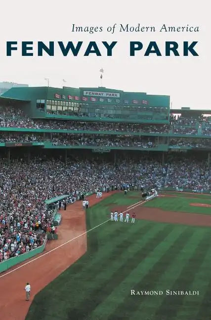 Fenway Park - Hardcover