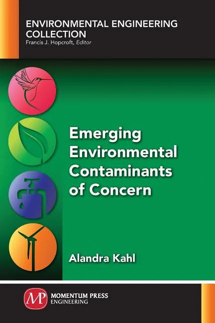 Emerging Environmental Contaminants of Concern - Paperback