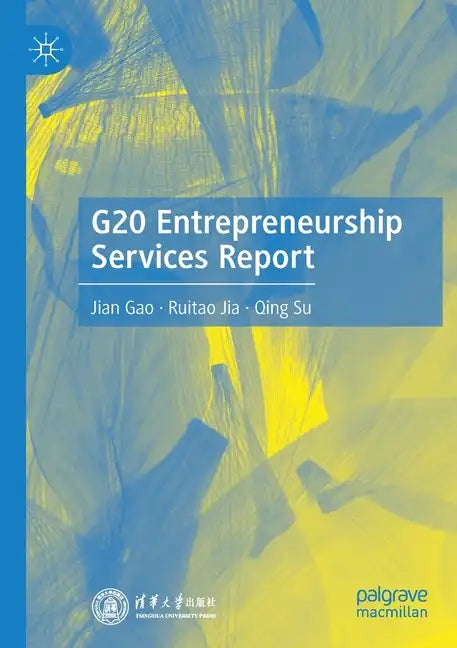G20 Entrepreneurship Services Report - Paperback