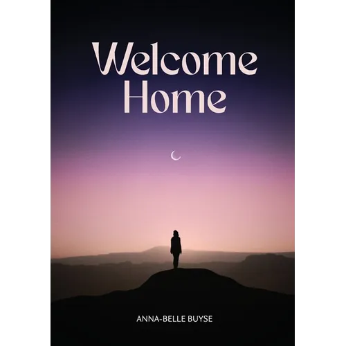 Welcome Home - 2nd Edition PRINT - Paperback