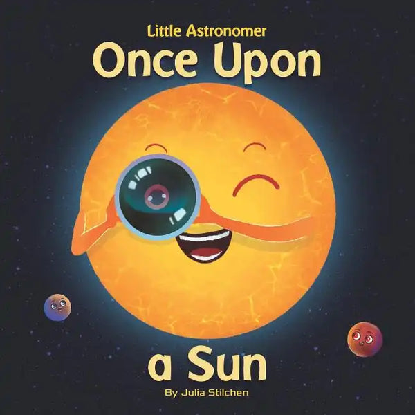 Little Astronomer: Once Upon a Sun - Paperback