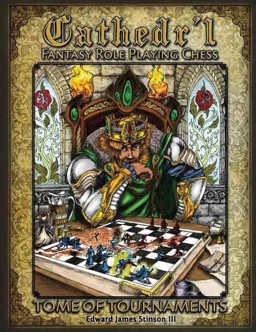 Cathedr'l Fantasy Role Playing Chess: Tournament Edition - Paperback