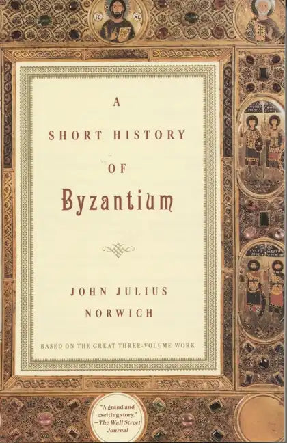 A Short History of Byzantium - Paperback