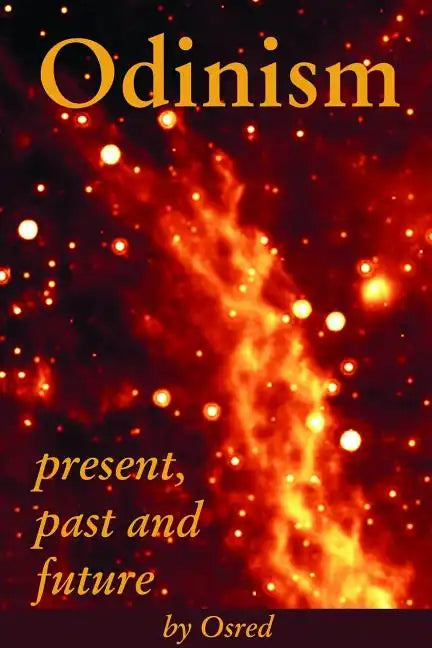 Odinism: present, past and future - Paperback