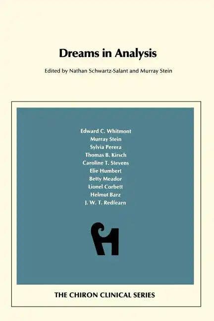 Dreams in Analysis (Chiron Clinical Series) - Paperback
