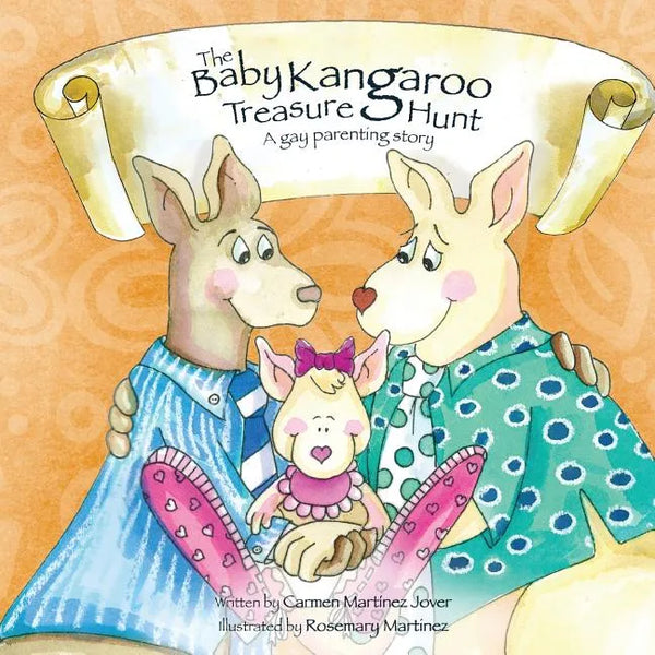 The Baby Kangaroo Treasure Hunt, a gay parenting story - Paperback