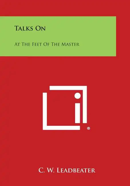 Talks on: At the Feet of the Master - Paperback