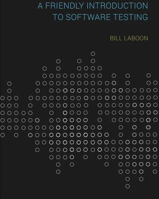 A Friendly Introduction to Software Testing - Paperback