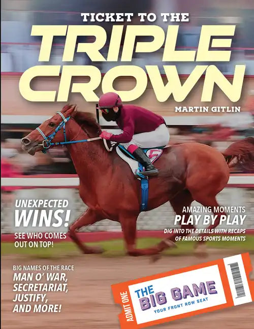 Ticket to the Triple Crown - Paperback