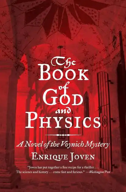 The Book of God and Physics: A Novel of the Voynich Mystery - Paperback