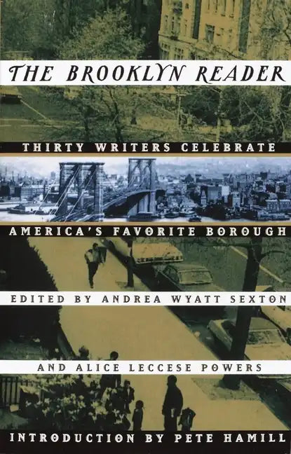 The Brooklyn Reader: 30 Writers Celebrate America's Favorite Borough - Paperback